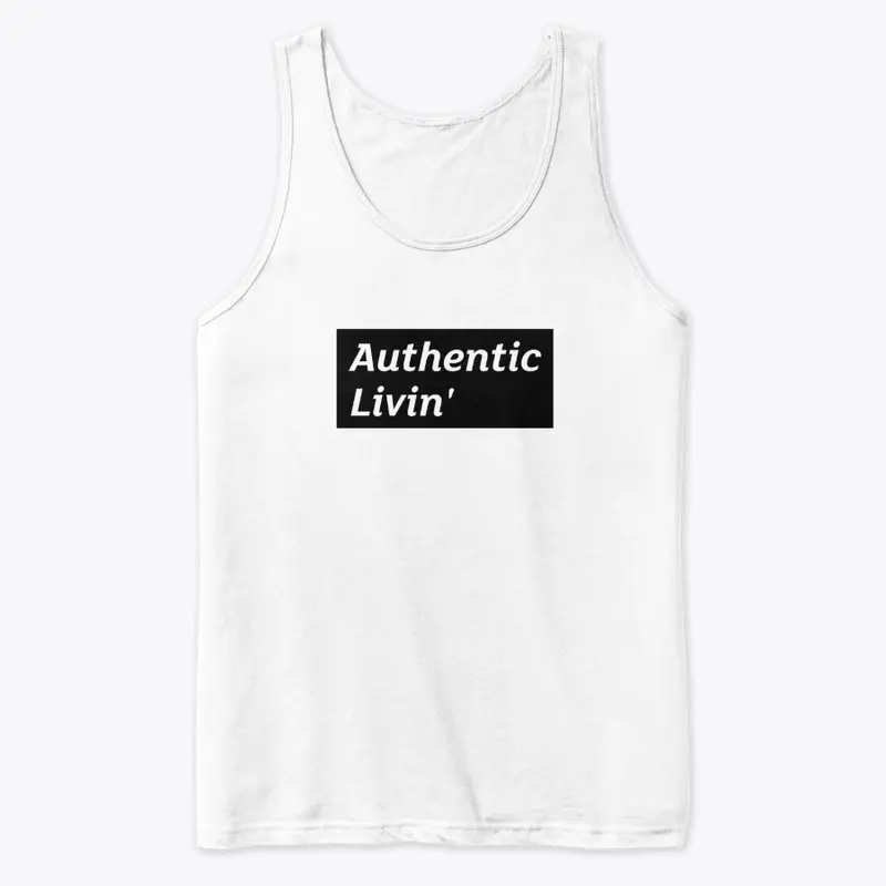 Authentic Livin'